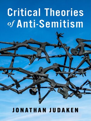 cover image of Critical Theories of Anti-Semitism